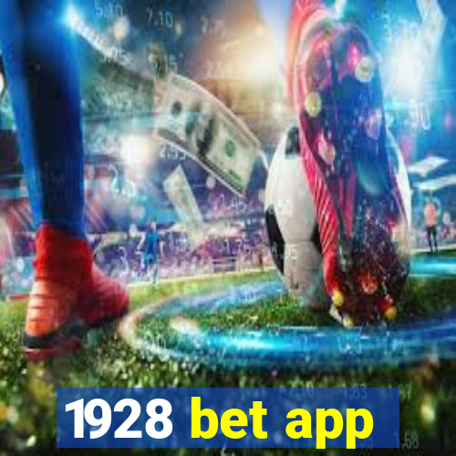 1928 bet app